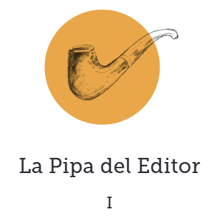 La pipa del editor Escritos desde la sala 
